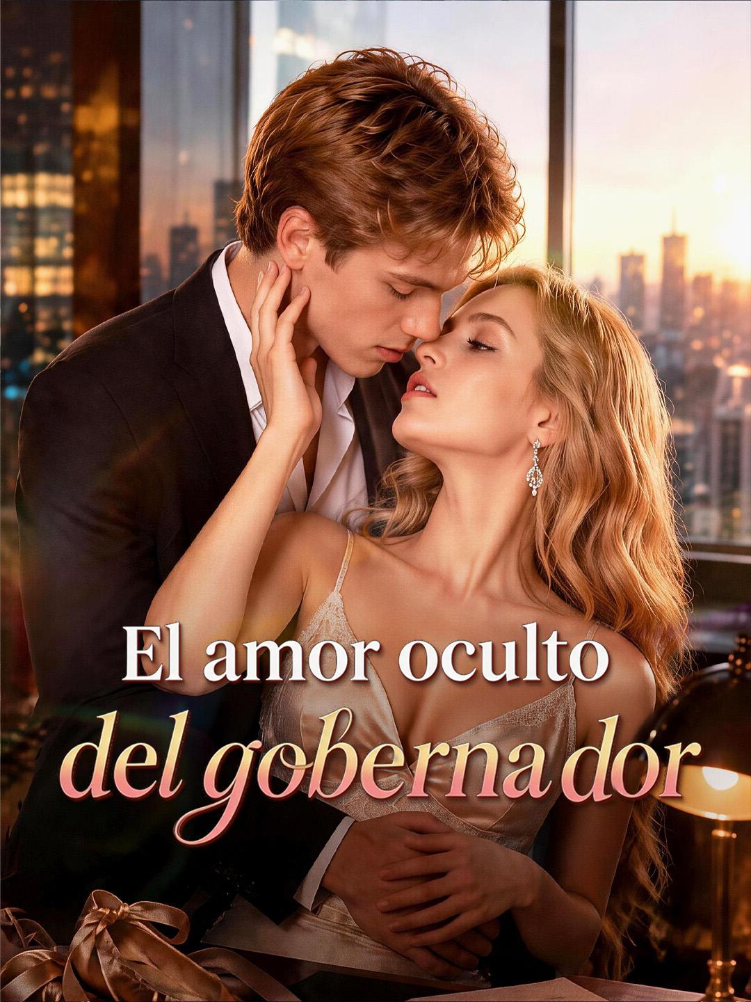 El amor oculto del gobernador​